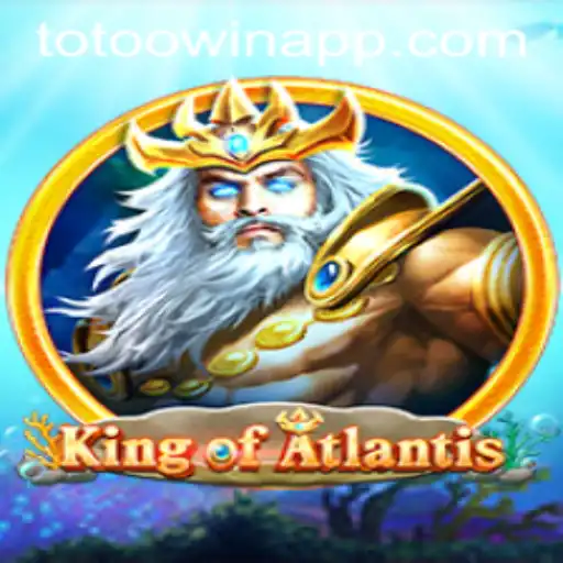 KingofAtlantis: Dive into the Epic Adventure with Totoo.win